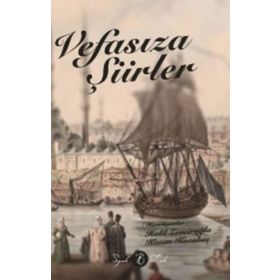 Vefasıza Şiirler-Halil Zenciroğlu Kasım Kocabaş-Siyah Lale Yayınları
