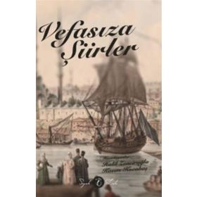 Vefasıza Şiirler-Halil Zenciroğlu Kasım Kocabaş-Siyah Lale Yayınları