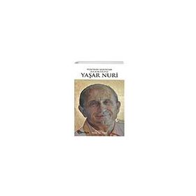 Vefatının Ardından Halkın Diliyle Yaşar Nuri - Mustafa Tahir Öztürk