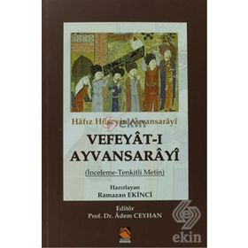 Vefeyât-ı Ayvansarâyî - Hafız Hüseyin Ayvansarayı