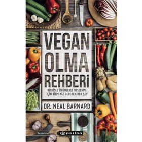 Vegan Olma Rehberi - Dr. Neal Barnard
