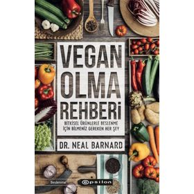 Vegan Olma Rehberi - Dr. Neal Barnard
