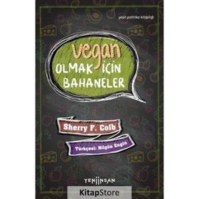 Vegan Olmak İçin Bahaneler - Sherry F.Colb