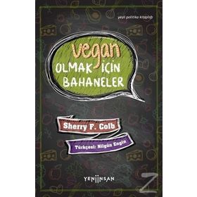 Vegan Olmak İçin Bahaneler - Sherry F.Colb
