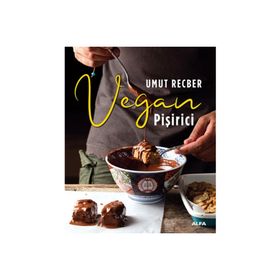 Vegan Pişirici - Umut Reçber