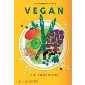 Vegan: The Cookbook - Jean-Christian Jury