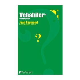VEHABILER'IN ORTAYA ÇIKIŞI - JEAN RAYMOND