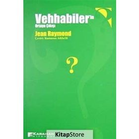 VEHABILER'IN ORTAYA ÇIKIŞI - JEAN RAYMOND
