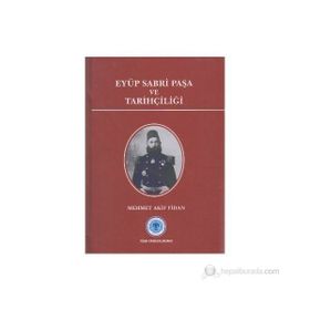Vehhabilik Tarihi - Eyüp Sabri Paşa