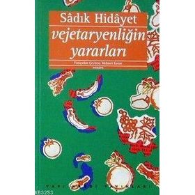 Vejetaryenliğin Faydaları - Sadık Hidayet