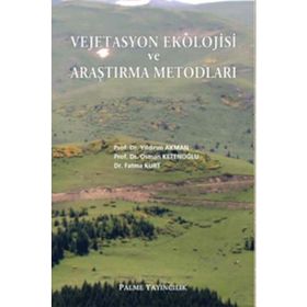 Vejetasyon Ekolojisi ve Araştırma Metodları Palme Yayınları