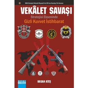Vekalet Savaşı - Hasan Ateş