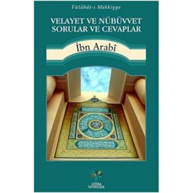 Velayet ve Nübüvvet Sorular ve Cevaplar - Muhyiddin İbni Arabi