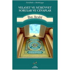 Velayet ve Nübüvvet Sorular ve Cevaplar - Muhyiddin İbni Arabi