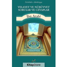 Velayet ve Nübüvvet Sorular ve Cevaplar - Muhyiddin İbni Arabi