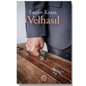 Velhasıl - Ercan Kesal