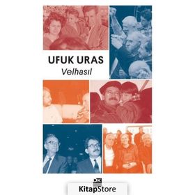 Velhasıl - Ufuk Uras