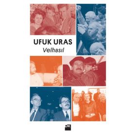 Velhasıl - Ufuk Uras