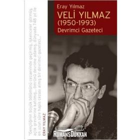 Veli Yılmaz 1950-1993 - Eray Yılmaz