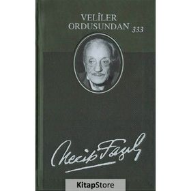 VELILER ORDUSUNDAN 333 - HALKADAN PIRILTILAR - NECIP FAZIL KISAKÜREK
