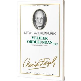 VELILER ORDUSUNDAN 333 (KOD: 34) - NECIP FAZIL KISAKÜREK