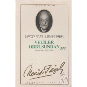 VELILER ORDUSUNDAN 333 (KOD: 34) - NECIP FAZIL KISAKÜREK