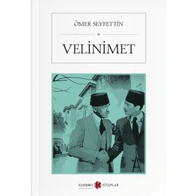 Velinimet - Ömer Seyfettin