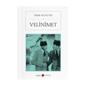 Velinimet - Ömer Seyfettin
