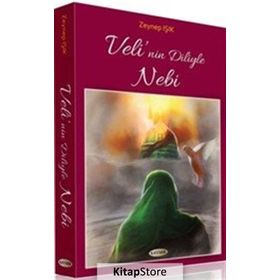 Velinin Diliyle Nebi - Zeynep Işık