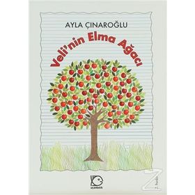 VELI`NIN ELMA AĞACI - AYLA ÇINAROĞLU
