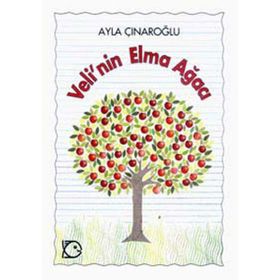 VELI`NIN ELMA AĞACI - AYLA ÇINAROĞLU