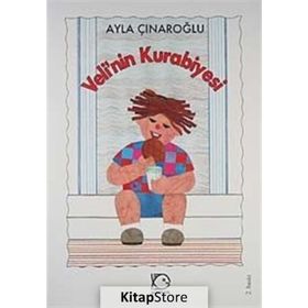 VELI`NIN KURABIYESI - AYLA ÇINAROĞLU