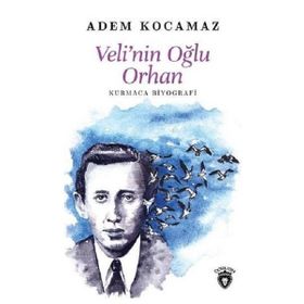 Velinin Oğlu Orhan - Adem Kocamaz