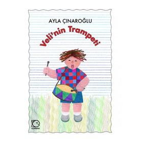 VELI'NIN TRAMPETI - AYLA ÇINAROĞLU
