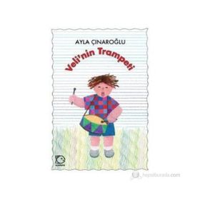 VELI'NIN TRAMPETI - AYLA ÇINAROĞLU