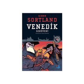 Venedik Serüveni / Bjorn Sortland / Büyülü Fener
