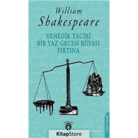 Venedik Taciri - Bir Yaz Gecesi Rüyası - William Shakespeare