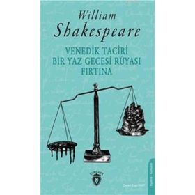 Venedik Taciri - Bir Yaz Gecesi Rüyası - William Shakespeare