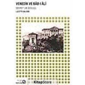 Venedik ve Bab-ı Ali - Lucette Valensi