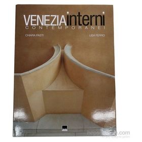 Venezia Interni Contemporanei - Chiara Pasti Lisa Ferro