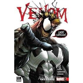 Venom Cilt: 1 - Eve Dönüş - Mike Costa