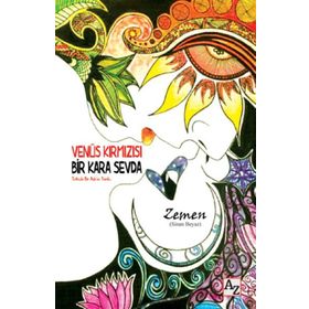 Venüs Kırmızısı Bir Kara Sevda - Sinan Beyaz