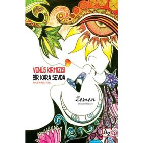 Venüs Kırmızısı Bir Kara Sevda - Sinan Beyaz