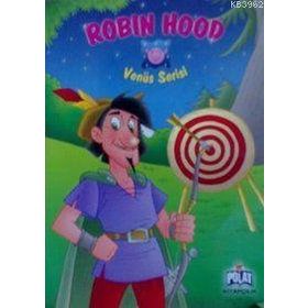 VENÜS SERISI ROBIN HOOD - ÖYKÜ ZERREM