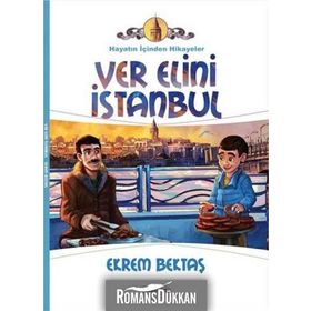 VER ELINI İSTANBUL - EKREM BEKTAŞ
