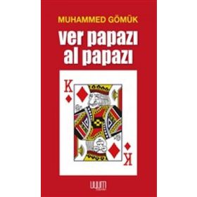 Ver Papazı Al Papazı - Muhammed Gömük