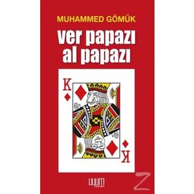 Ver Papazı Al Papazı - Muhammed Gömük