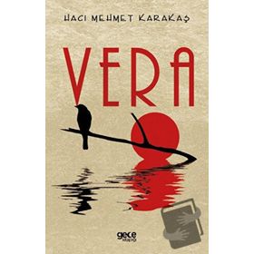 Vera - Hacı Mehmet Karakaş