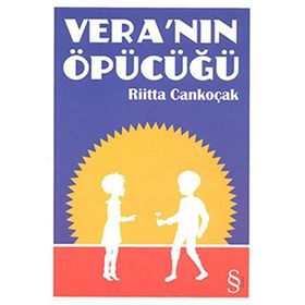 VERA' NIN ÖPÜCÜĞÜ - RIITTA CANKOÇAK