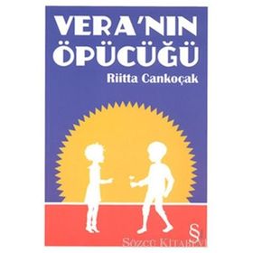 VERA' NIN ÖPÜCÜĞÜ - RIITTA CANKOÇAK